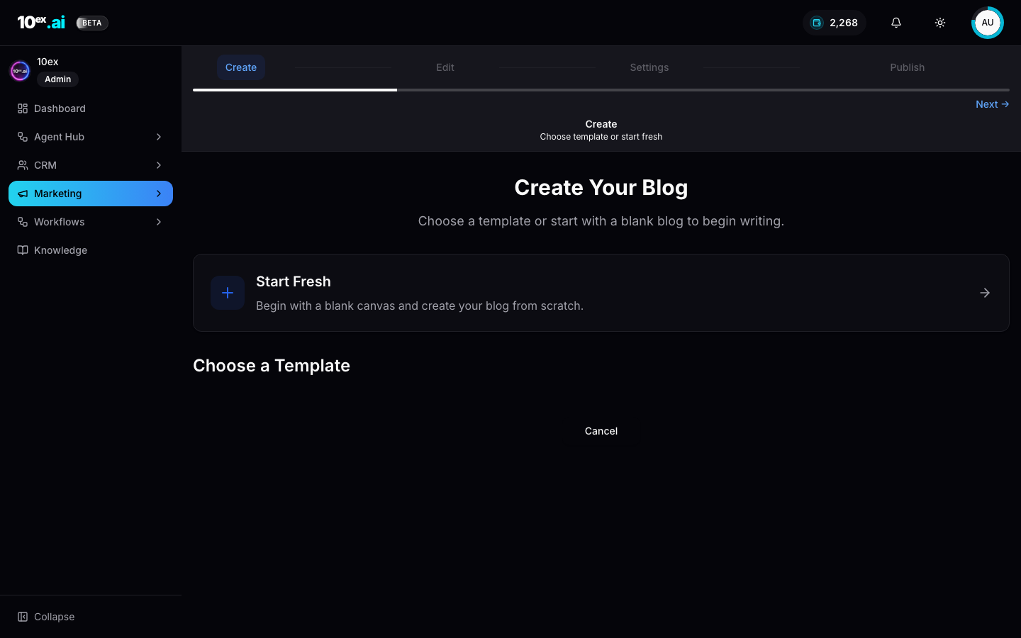 Blog Create page with 4-step wizard Create, Edit, Settings, Publish and Start Fresh or Choose a Template options
